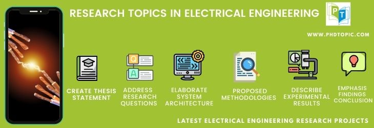 Top 10 Research Topics in Electrical Engineering Domain